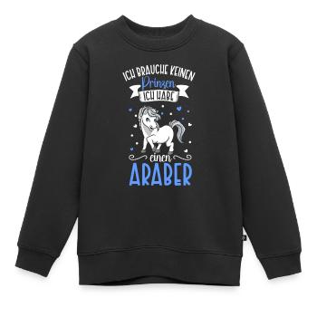 Ich brauche keinen Prinzen - Araber - Kinder Premium Organic Sweatshirt - Schwarz - Vorne - AI Model Kid Female (0cm)