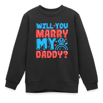 Voulez-vous épouser mon papa - Sweat Premium enfant bio - noir - Devant - AI Model Kid Female (0cm)