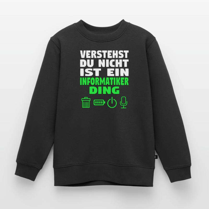 Informatik Computer Programmierer Entwickler Coder Kinder Premium Organic Sweatshirt