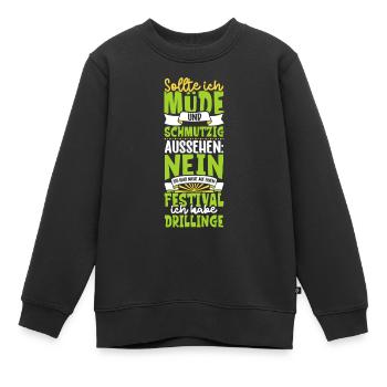 Müde und schmutzig - Drillinge - Kinder Premium Organic Sweatshirt - Schwarz - Vorne - AI Model Kid Female (0cm)
