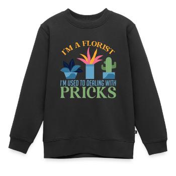 Ich Bin Florist Ich Bin Gewohnt Mit Stichen - Kinder Premium Organic Sweatshirt - Schwarz - Vorne - AI Model Kid Female (0cm)