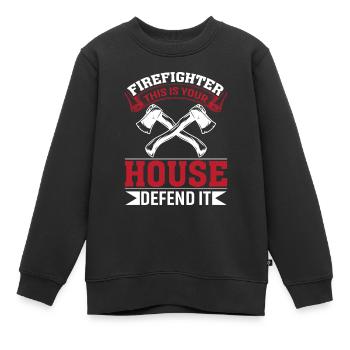Feuerwehrmann Dies Ist Dein Haus Verteidige Es - Kinder Premium Organic Sweatshirt - Schwarz - Vorne - AI Model Kid Female (0cm)