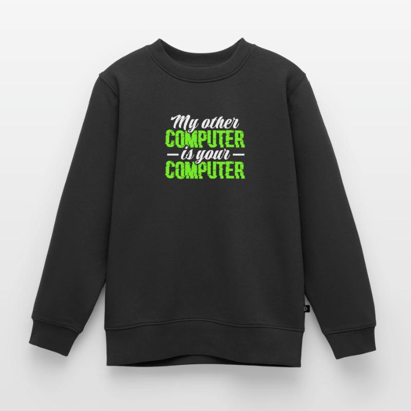 Hacker Coder Computerfreak Nerd Hacking Geschenk Kinder Premium Organic Sweatshirt