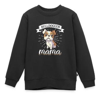 Bulldoggen Mama - Bulldogge - Kinder Premium Organic Sweatshirt - Schwarz - Vorne - AI Model Kid Female (0cm)
