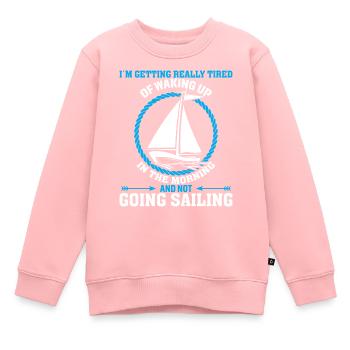 Ich Bin Wirklich Müde, Wenn Ich Morgens Aufwache - Kinder Premium Organic Sweatshirt - Rosa - Vorne - AI Model Kid Female (0cm)