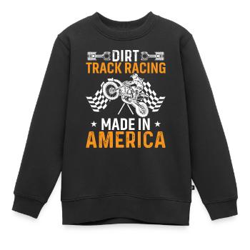 Dirt Track Racing Gemacht In Amerika - Kinder Premium Organic Sweatshirt - Schwarz - Vorne - AI Model Kid Female (0cm)