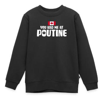 Vous m’avez eu à Poutine Canadian Fries Canada Flag - Sweat Premium enfant bio - noir - Devant - AI Model Kid Female (0cm)
