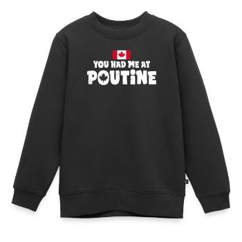 Vous m’avez eu à Poutine Canadian Fries Canada Flag - Sweat Premium enfant bio - noir - Devant - AI Model Kid Female (0cm)