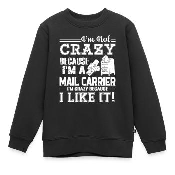 Mail Carrier Love Being A Mail Carrier - Kids Premium Organic Sweatshirt - black - Front - AI Model Kid Female (0cm)