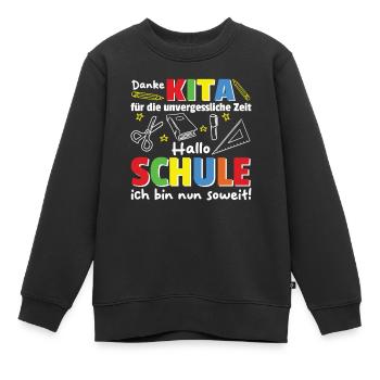 Kita Abschied Hallo Schule ich bin soweit! - Kinder Premium Organic Sweatshirt - Schwarz - Vorne - AI Model Kid Female (0cm)