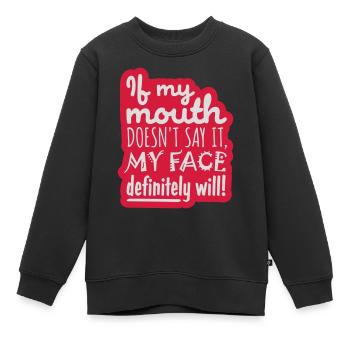 Mon visage le fera certainement - Sweat Premium enfant bio - noir - Devant - AI Model Kid Female (0cm)