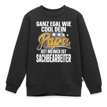 Sachbearbeiter Papa Vater Vatertag Cooler Papa - Kinder Premium Organic Sweatshirt - Schwarz - Vorne - AI Model Kid Female (0cm)