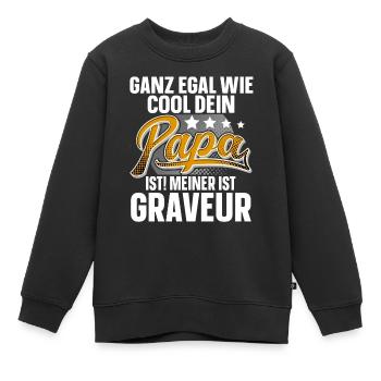 Graveur Papa Vater Vatertag Cooler Papa - Kinder Premium Organic Sweatshirt - Schwarz - Vorne - AI Model Kid Female (0cm)