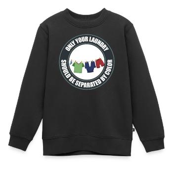 Seul votre linge doit être séparé par couleur - Sweat Premium enfant bio - noir - Devant - AI Model Kid Female (0cm)