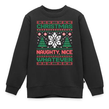Weihnachts Pixel Sweat Naughty Nice Whatever - Kinder Premium Organic Sweatshirt - Schwarz - Vorne - AI Model Kid Female (0cm)