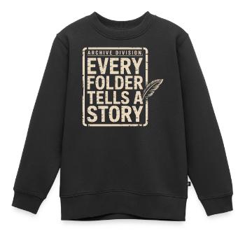 Every Folder Tells a Story - Kids Premium Organic Sweatshirt - black - Front - AI Model Kid Female (0cm)