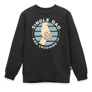 Père célibataire et le meilleur père de tous - Sweat Premium enfant bio - noir - Devant - AI Model Kid Female (0cm)