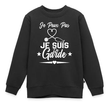 Je Peux Pas Je Suis De Garde Drôle Infirmier - Sweat Premium enfant bio - noir - Devant - AI Model Kid Female (0cm)