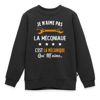 C'est la Mécanique Qui M'aime Cadeau Humour - Sweat Premium enfant bio - noir - Devant - AI Model Kid Female (0cm)