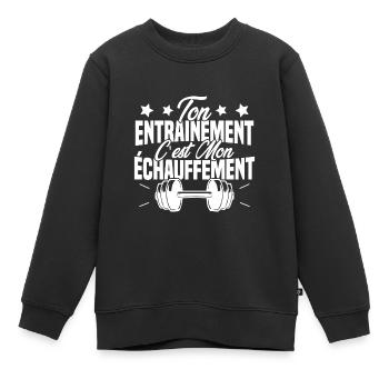Ton Entrainement C'est Mon échauffement - Sweat Premium enfant bio - noir - Devant - AI Model Kid Female (0cm)