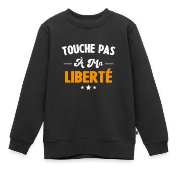 Humour touche pas à ma liberté, Cadeau liberté - Sweat Premium enfant bio - noir - Devant - AI Model Kid Female (0cm)