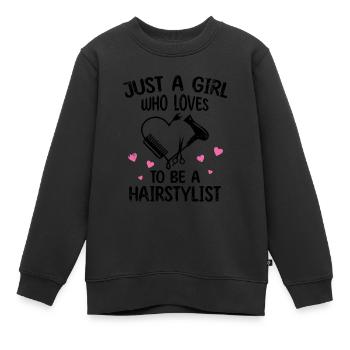 Frau nur ein Mädchen, das gerne Friseurin ist - Kinder Premium Organic Sweatshirt - Schwarz - Vorne - AI Model Kid Female (0cm)