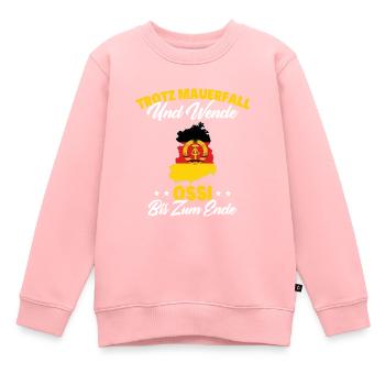 Trotz Mauerfall Und Wende Ossi Bis Zum Ende - Kinder Premium Organic Sweatshirt - Rosa - Vorne - AI Model Kid Female (0cm)