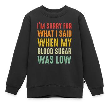 Diabetes Diabetiker T1D Insulin - Kinder Premium Organic Sweatshirt - Schwarz - Vorne - AI Model Kid Female (0cm)