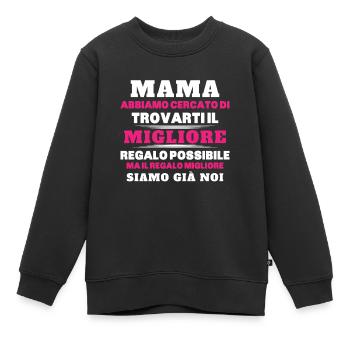 Donna Mamma Migliore Del Mondo Figlio Figlia Festa - Kinder Premium Organic Sweatshirt - Schwarz - Vorne - AI Model Kid Female (0cm)
