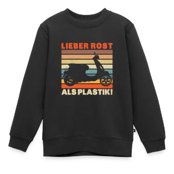 Lieber Rost als Plastic Vinatge - Kinder Premium Organic Sweatshirt - Schwarz - Vorne - AI Model Kid Female (0cm)