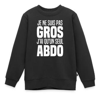 Je Ne Suis Pas Gros Ventre Homme Gros Bide Humour - Sweat Premium enfant bio - noir - Devant - AI Model Kid Female (0cm)