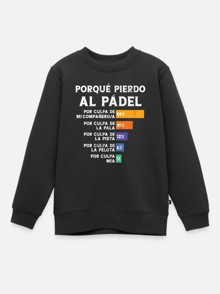 Padel Fun Player Why I Lose Padel - Kids Premium Organic Sweatshirt - black