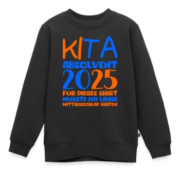 Abschied Kindergarten 2025 Geschenk Mädchen Jungen - Kinder Premium Organic Sweatshirt - Schwarz - Vorne - AI Model Kid Female (0cm)