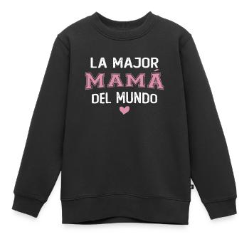 La meilleure maman du monde pour la fête des mères - Sweat Premium enfant bio - noir - Devant - AI Model Kid Female (0cm)