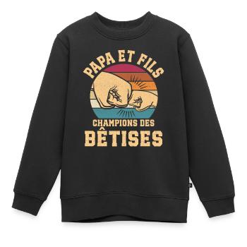 Papa Et Fils Champions Des Bêtises Papa Humour - Sweat Premium enfant bio - noir - Devant - AI Model Kid Female (0cm)