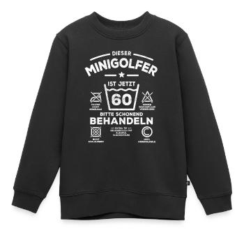 Dieser Minigolfer ist jetzt 60 schonend behandeln - Kinder Premium Organic Sweatshirt - Schwarz - Vorne - AI Model Kid Female (0cm)