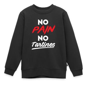 No pain no tartines - Sweat Premium enfant bio - noir - Devant - AI Model Kid Female (0cm)