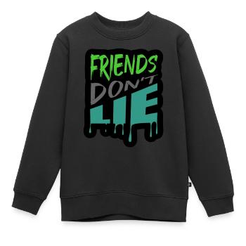 Friends don't lie - Kids Premium Organic Sweatshirt - black - Front - AI Model Kid Female (0cm)