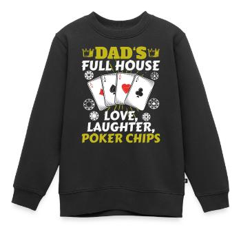 L’amour de la maison de papa, les rires, les jetons de poker - Sweat Premium enfant bio - noir - Devant - AI Model Kid Female (0cm)