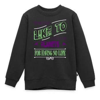 telescope funny sayings spaceship geek - Kinder Premium Organic Sweatshirt - Schwarz - Vorne - AI Model Kid Female (0cm)