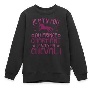Je m'en fou du prince charmant je veux un cheval - Sweat Premium enfant bio - noir - Devant - AI Model Kid Female (0cm)