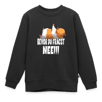 Bevor Du Fragst Nee Meerschweinchen - Kinder Premium Organic Sweatshirt - Schwarz - Vorne - AI Model Kid Female (0cm)
