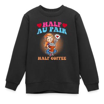 Moitié Au Pair moitié café - Sweat Premium enfant bio - noir - Devant - AI Model Kid Female (0cm)