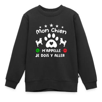 Mon CHIEN m'appelle pour cadeau - Sweat Premium enfant bio - noir - Devant - AI Model Kid Female (0cm)