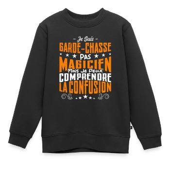 Je Suis Garde-Chasse Pas Magicien - Sweat Premium enfant bio - noir - Devant - AI Model Kid Female (0cm)
