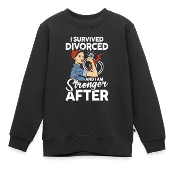 I Survived Divorced And I Am Stronger After - Kinder Premium Organic Sweatshirt - Schwarz - Vorne - AI Model Kid Female (0cm)