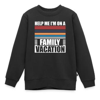 Au secours, je suis en vacances en famille - Sweat Premium enfant bio - noir - Devant - AI Model Kid Female (0cm)