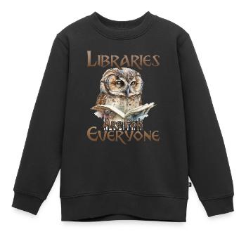 Bibliotheken Sind Für Alle Da Bibliothekar - Kinder Premium Organic Sweatshirt - Schwarz - Vorne - AI Model Kid Female (0cm)