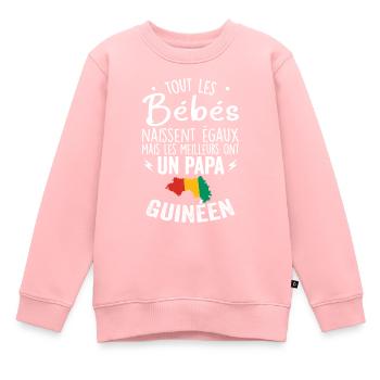 Bébés égaux meilleurs ont un papa Guinéen - Sweat Premium enfant bio - rose - Devant - AI Model Kid Female (0cm)