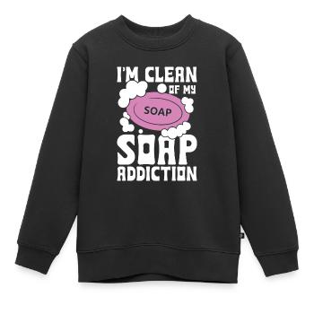 I'm Clean Of My Soap Addiction für einen - Kinder Premium Organic Sweatshirt - Schwarz - Vorne - AI Model Kid Female (0cm)